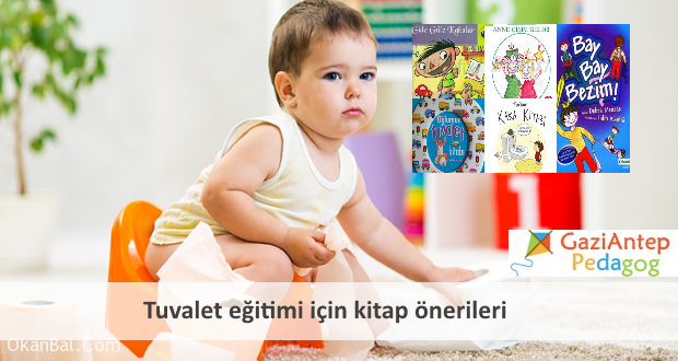 tuvalet egitimi kitaplari gaziantep pedagog cocuk psikolog