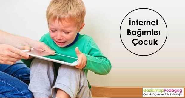 cocukta internet bagimlisi